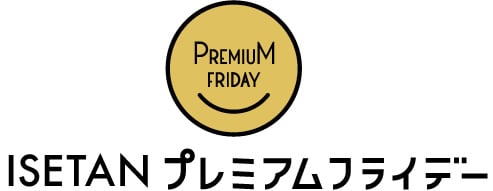 ISETAN Premium星期五